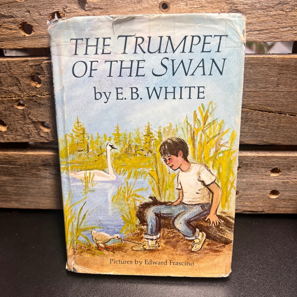 The Trumpet of the Swan by E.B. White 1970 Hardcover Edward Frascino 0060263970